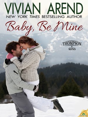 Baby, Be Mine - ebook